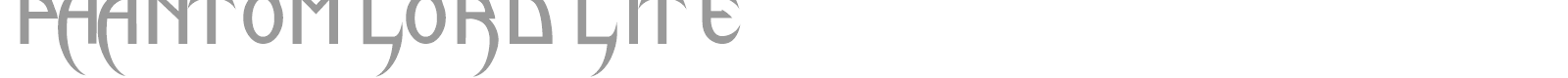 Phantom Lord Lite font preview